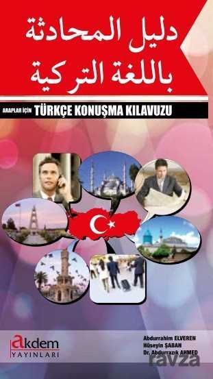 Araplar İçin Türkçe Konuşma Kılavuzu - Akdem Yayınları