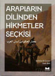 Arapların Dilinden Hikmetler Seçkisi (Arapça-Türkçe) - Muarrib