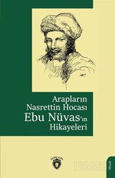 Arapların Nasrettin Hocası Ebu Nüvas'ın Hikayeleri - Dorlion Yayınevi