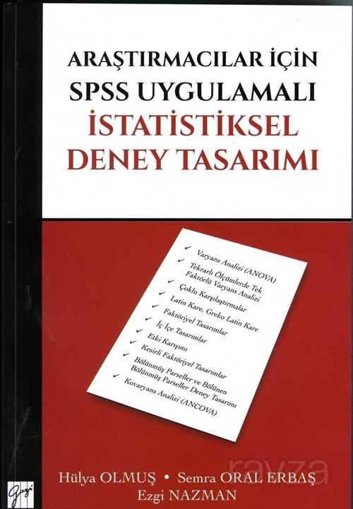 Araştırmacılar İçin SPSS Uygulamalı İstatistiksel Deney Tasarımı - Gazi Kitabevi