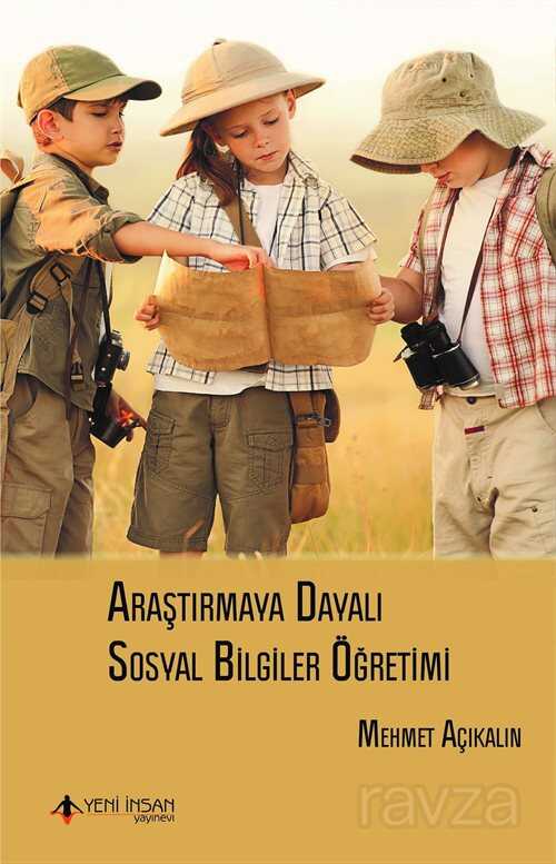 Araştırmaya Dayalı Sosyal Bilgiler Öğretimi - 1