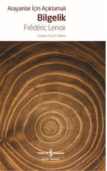 Arayanlar İçin Açıklamalı Bilgelik - İş Bankası Yayınları