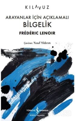 Arayanlar İçin Açıklamalı Bilgelik - 1