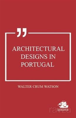 Architectural Designs in Portugal - 1