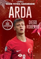Arda / Benim Futbol Kahramanım - Dokuz Yayınları (Konya)