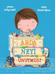 Arda Neyi Unutmuş? - Marsık Kitap