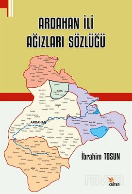 Ardahan İli Ağızları Sözlüğü - 1