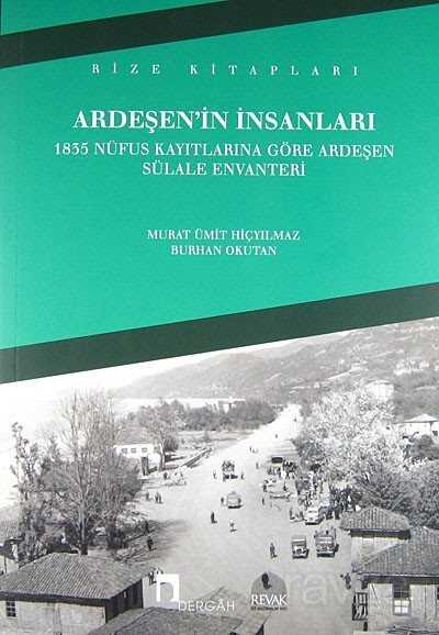 Ardeşen'in İnsanları - Dergah Yayınları