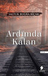 Ardımda Kalan - Morena Yayınevi