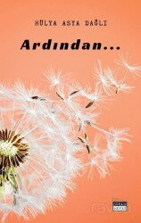 Ardından - Siyah Beyaz Yayınları