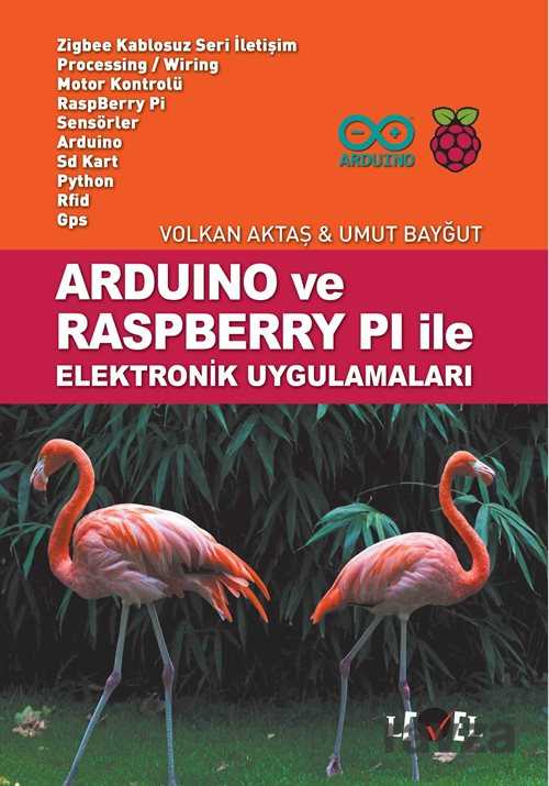 Arduino ve Raspberry Pi ile Elektronik Uygulamaları - Level Kitap