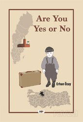 Are You Yes or No - Tilki Kitap