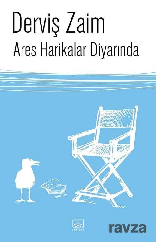 Ares Harikalar Diyarında - İthaki Yayınları