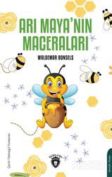 Arı Maya'nın Maceraları - Dorlion Yayınevi