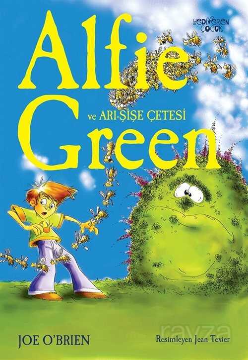 Arı Şişe Çetesi / Alfie Green - Yediveren Çocuk