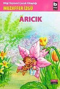 Arıcık - Bilgi Yayınevi Çocuk Kitapları