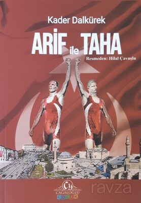 Arif ile Taha - 1