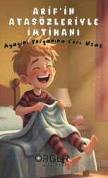 Arif'in Atasözleriyle İmtihanı - Örger Yayınları