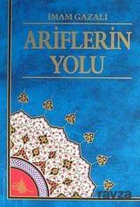 Ariflerin Yolu - Hikmet Neşriyat