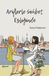 Ariflerle Sohbet Eşliğinde - Demos Yayınları