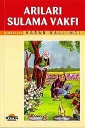 Arıları Sulama Vakfı - Hikmet Neşriyat