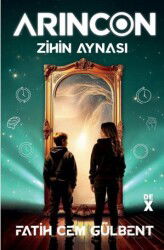 Arincon 2 / Zihin Aynası - Dex Yayınevi
