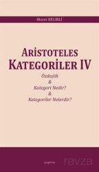 Aristoteles Kategoriler IV - Araştırma Yayınları (Ankara)