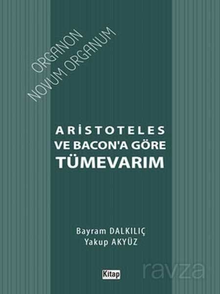 Aristoteles ve Bacon'a Göre Tümevarım - 1