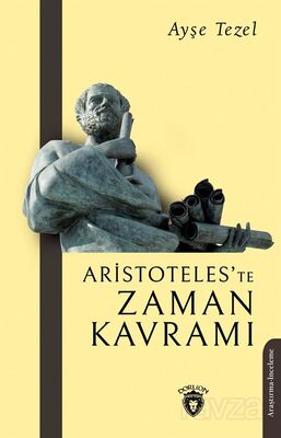 Aristoteles'te Zaman Kavramı - 1