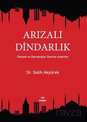 Arızalı Dindarlık - Çatı Kitaplar