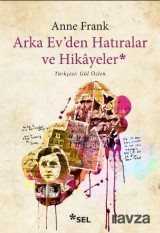 Arka Ev'den Hatıralar ve Hikayeler - Sel Yayınları