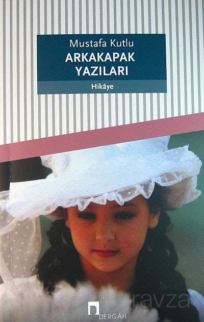 Arka Kapak Yazıları - Dergah Yayınları