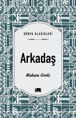 Arkadaş / Dünya Klasikleri - 1