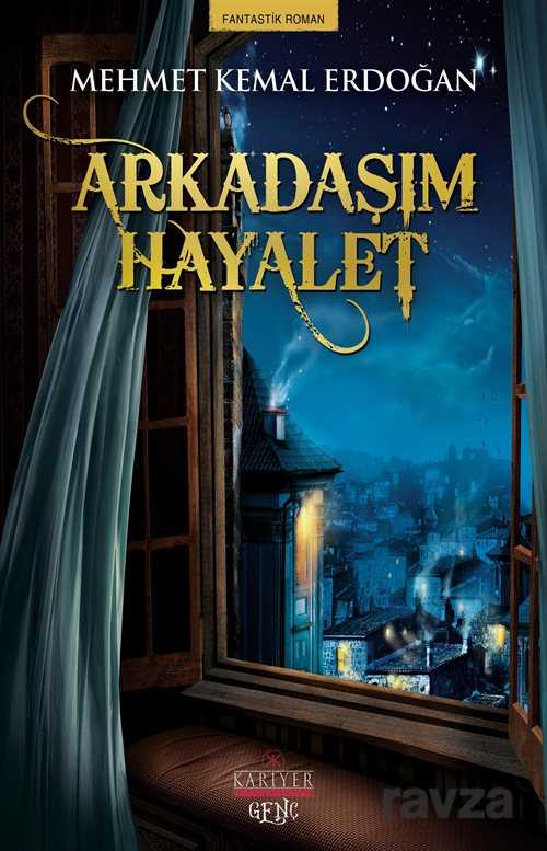 Arkadaşım Hayalet - Kariyer Yayıncılık
