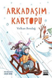 Arkadaşım Kartopu - Anatolia Kitap
