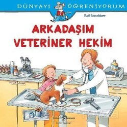 Arkadaşım Veteriner Hekim - İş Bankası Yayınları