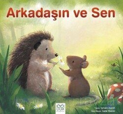 Arkadaşın ve Sen - 1001 Çiçek Kitaplar