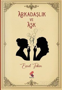 Arkadaşlık ve Aşk - 1