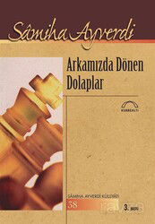 Arkamızda Dönen Dolaplar - Kubbealtı Neşriyat