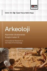 Arkeoloji Alanında Uluslararası Araştırmalar III - Eğitim Kitabevi