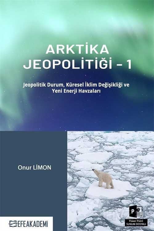 Arktika Jeopolitiği 1 - 1