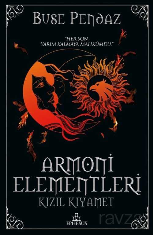 Armoni Elementleri 3 - Kızıl Kıyamet (Ciltli) - Ephesus Yayınları