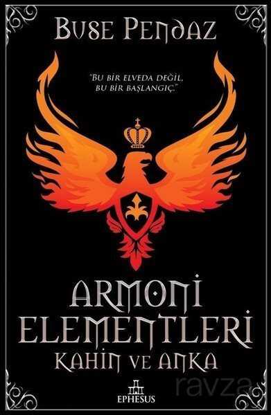 Armoni Elementleri-Kahin ve Anka - Ephesus Yayınları