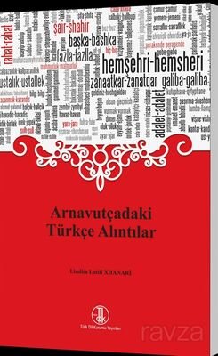 Arnavutçadaki Türkçe Alıntılar - 1