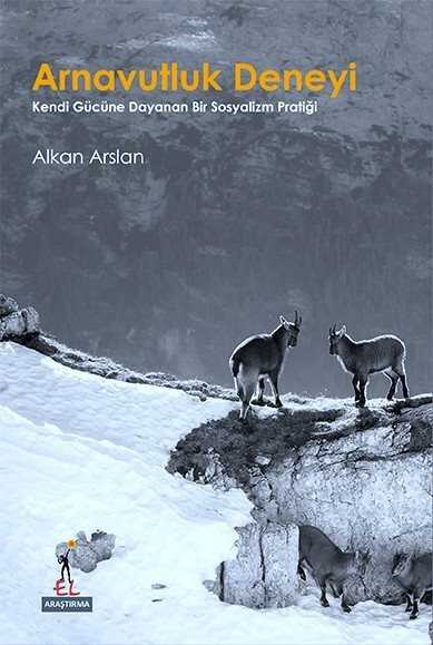Arnavutluk Deneyi - El Yayınları