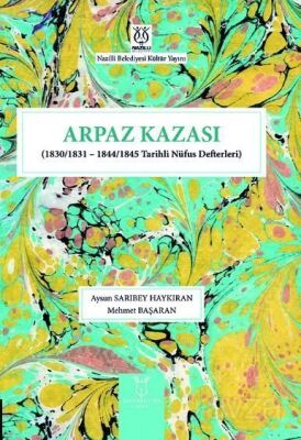 Arpaz Kazası (1830/1831 - 1844/1845 Tarihli Nüfus Defterleri) - 1