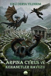 Arpina Cyrus ve Kehanetler Havuzu - Kent Kitap (Ankara)