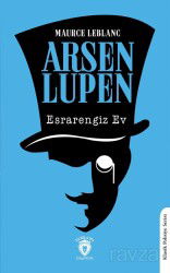 Arsen Lupen / Esrarengiz Ev - Dorlion Yayınevi
