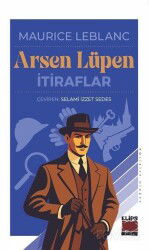 Arsen Lüpen / İtiraflar - Elips Kitap