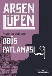 Arsen Lüpen / Obüs Patlaması - Yediveren Yayınları